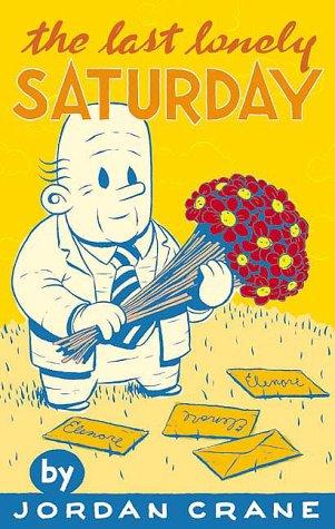 The Last Lonely Saturday #[nn]