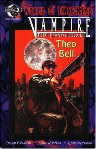 World of Darkness: Theo Bell