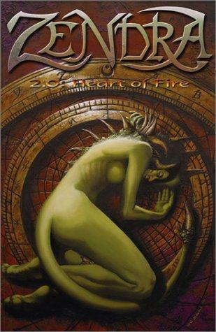 Zendra 2.0: Heart of Fire