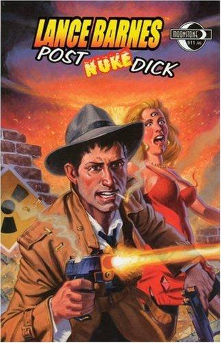 Lance Barnes: Post Nuke Dick