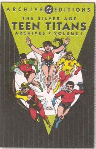 The Silver Age Teen Titans Archives #1 cover