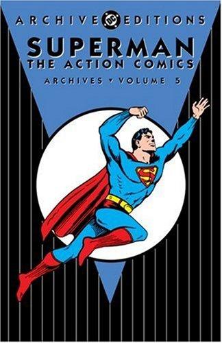Superman: The Action Comics Archives #5 cover