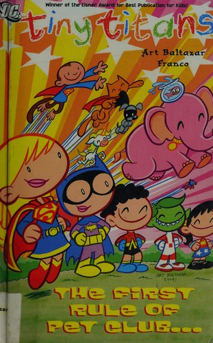Tiny Titans: The First Rule of Pet Club... #[nn]