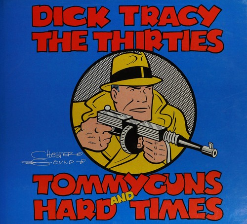 Dick Tracy: The Thirties