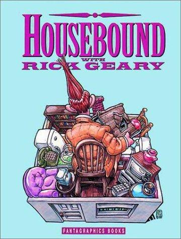 Housebound with Rick Geary #[nn]