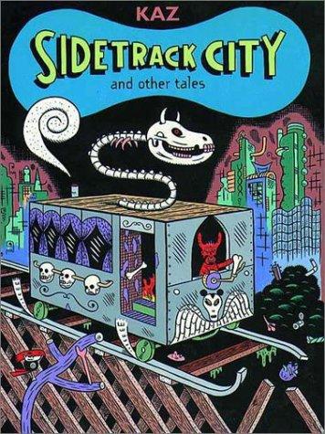 Sidetrack City and Other Tales #[nn]