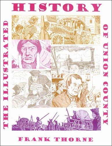The Illustrated History of Union County #[nn] cover