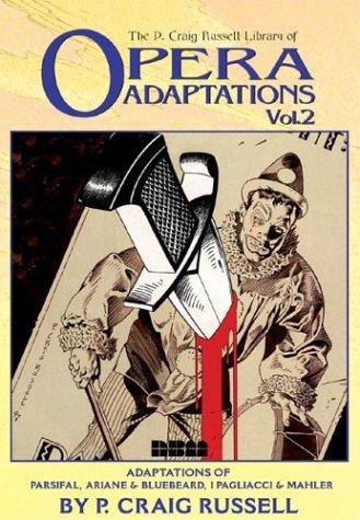 The P. Craig Russell Library of Opera Adaptations #2