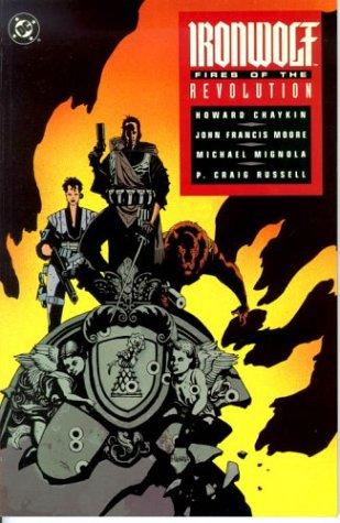 Ironwolf -- Fires of the Revolution #[nn]