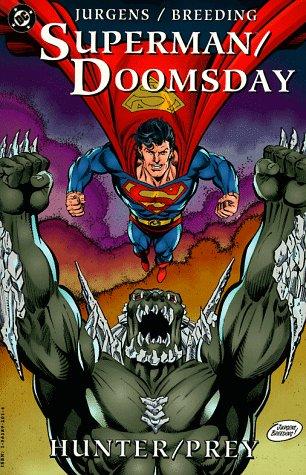 Superman / Doomsday: Hunter / Prey #[nn] cover