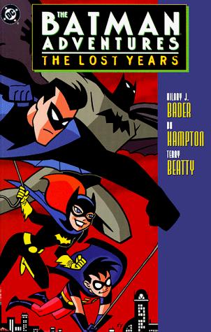 The Batman Adventures: The Lost Years #[nn]