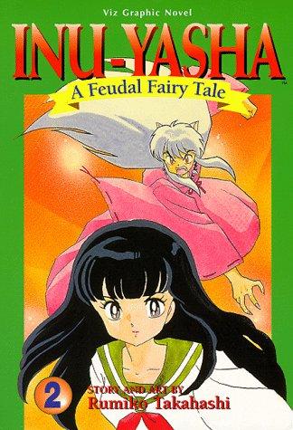 Inu-Yasha: A Feudal Fairy Tale #2