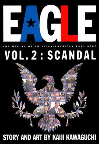 Eagle: The Making of An Asian-American President #2 cover