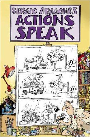 Sergio Aragonés' Actions Speak #[nn] cover