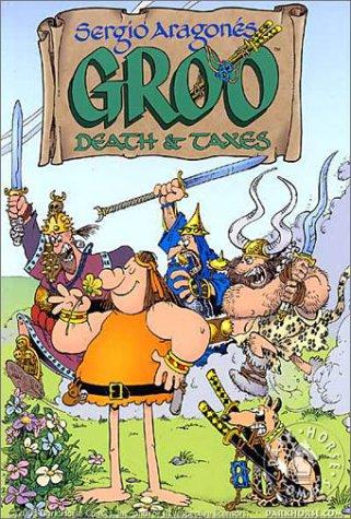 Sergio Aragonés' Groo: Death and Taxes