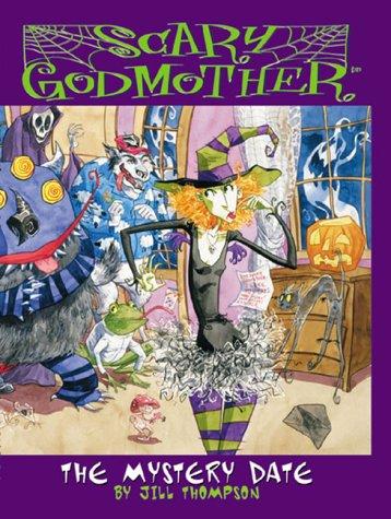 Scary Godmother - The Mystery Date