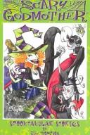 Scary Godmother: Spooktakular Stories
