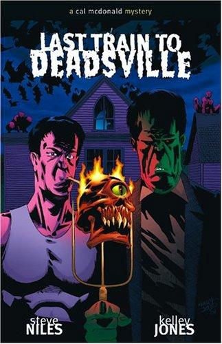 Last Train to Deadsville: A Cal McDonald Mystery #2