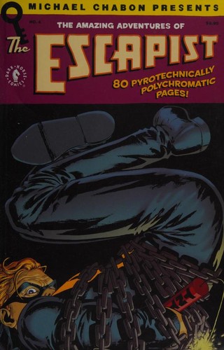 Michael Chabon Presents the Amazing Adventures of the Escapist #4