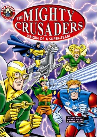 The Mighty Crusaders