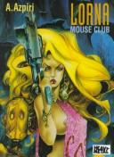 Lorna: Mouse Club