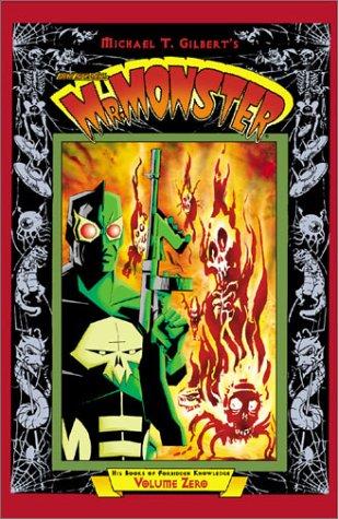 Doc Stearn... Mr. Monster His Books of Forbidden Knowledge