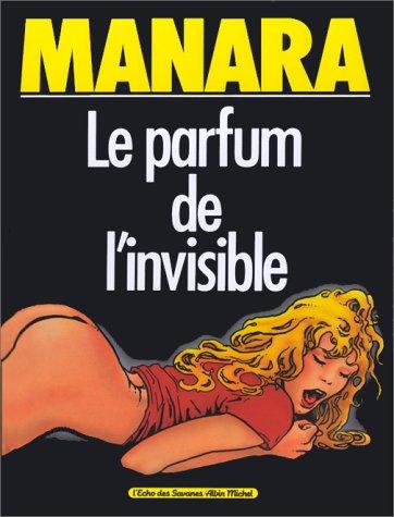 Le parfum de l'invisible