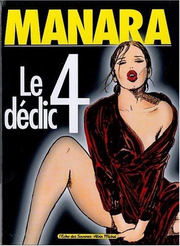 Le Déclic #4