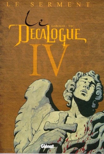 Le décalogue #4