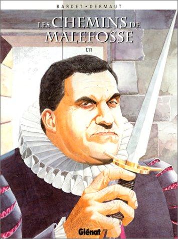 Les Chemins de Malefosse #11 cover