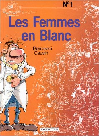 Les Femmes en Blanc #1