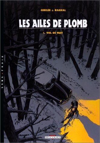 Les Ailes de Plomb #1