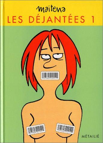 Les déjantées