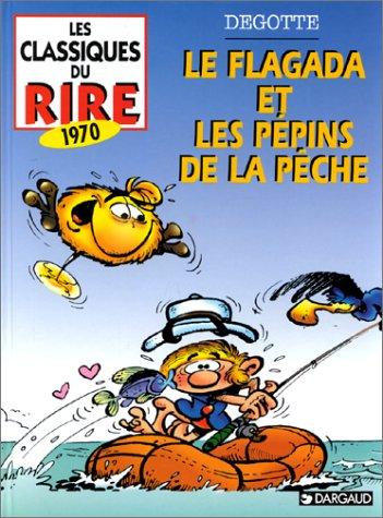 Le Flagada et les pépins de la pêche #[nn]