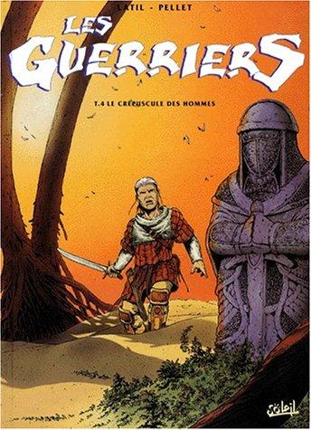 Les Guerriers #4