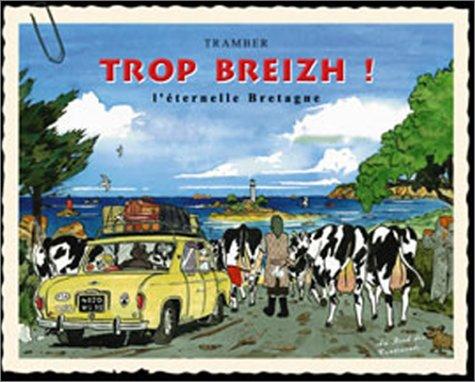 Trop Breizh