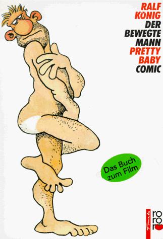 Der bewegte Mann/Pretty Baby