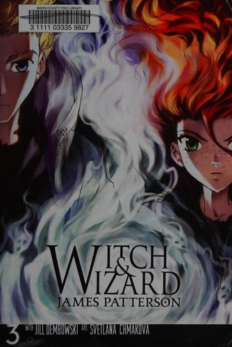Witch & Wizard: The Manga #3