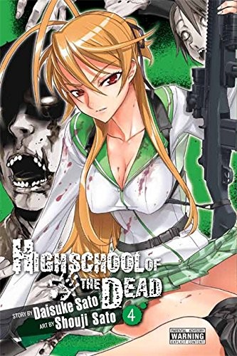 Highschool of the Dead #4