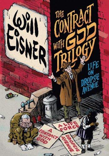The Contract with God Trilogy: Life on Dropsie Avenue