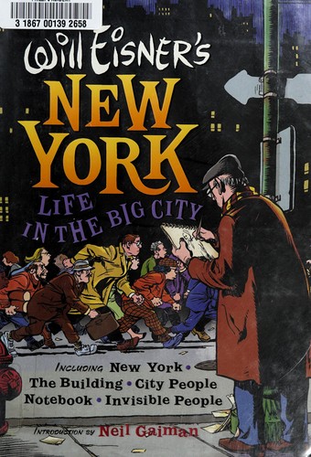 Will Eisner's New York:  Life in the Big City