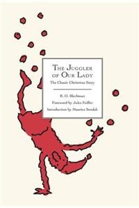 The Juggler of Our Lady: The Classic Christmas Story #[nn]