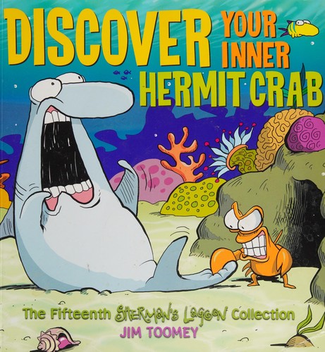 Discover Your Inner Hermit Crab: The Fifteenth Sherman's Lagoon Collection
