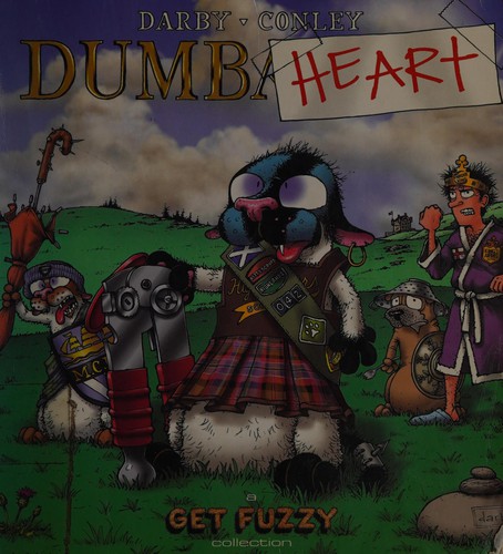 Dumbheart: A Get Fuzzy Collection