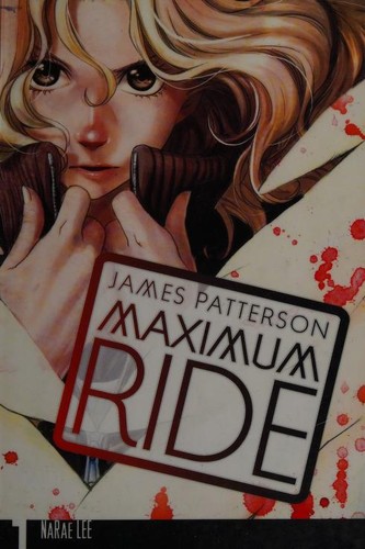 Maximum Ride: The Manga #1