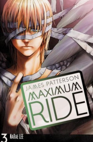 Maximum Ride: The Manga #3
