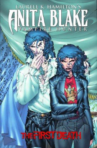 Laurell K. Hamilton's Anita Blake, Vampire Hunter: The First Death #[nn]