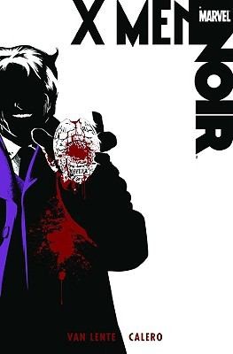 X-Men Noir #[nn] cover