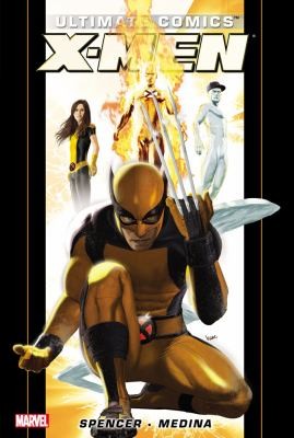 Ultimate Comics X-Men by Nick Spencer