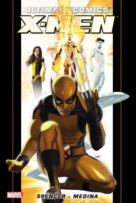 Ultimate Comics X-Men by Nick Spencer